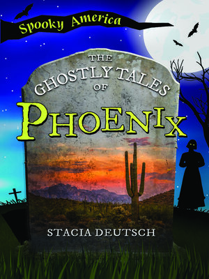 cover image of The Ghostly Tales of Phoenix